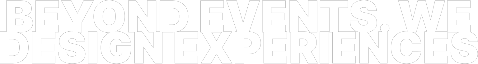 Beyond Events. We Design Experiences.